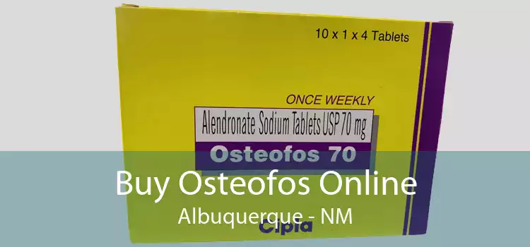 Buy Osteofos Online Albuquerque - NM