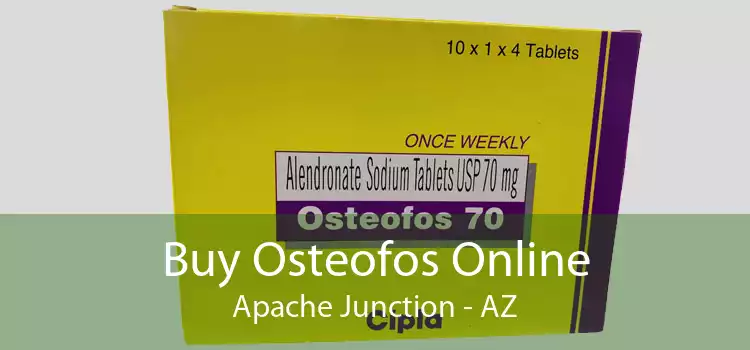 Buy Osteofos Online Apache Junction - AZ