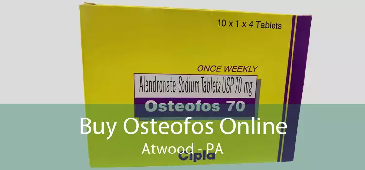 Buy Osteofos Online Atwood - PA