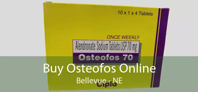 Buy Osteofos Online Bellevue - NE