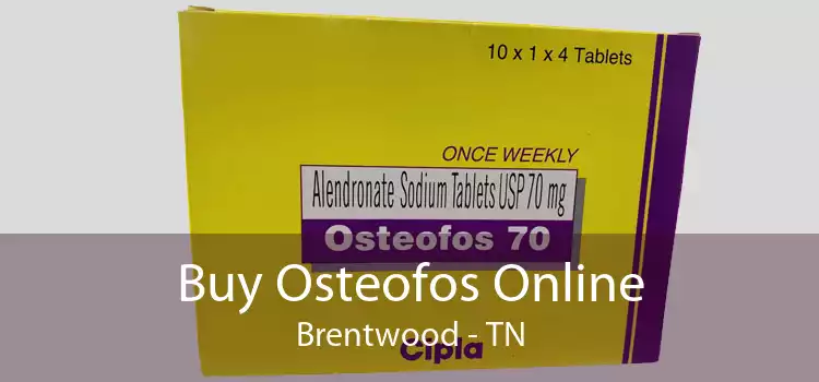 Buy Osteofos Online Brentwood - TN