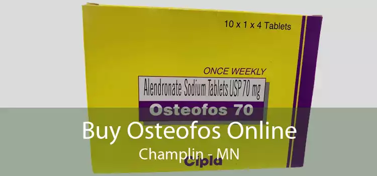 Buy Osteofos Online Champlin - MN