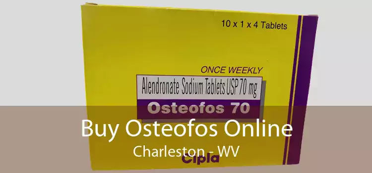 Buy Osteofos Online Charleston - WV