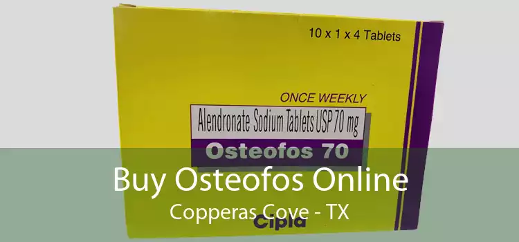 Buy Osteofos Online Copperas Cove - TX