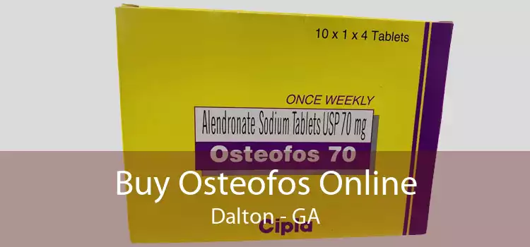Buy Osteofos Online Dalton - GA