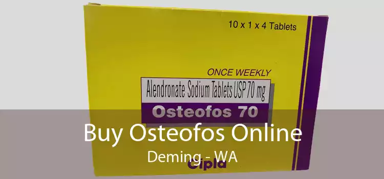 Buy Osteofos Online Deming - WA