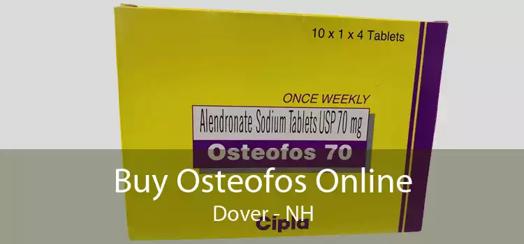 Buy Osteofos Online Dover - NH